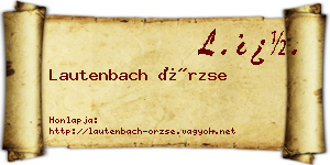 Lautenbach Örzse névjegykártya